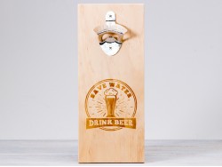 Wall Mount Bottle Opener - The best beer is an open beer